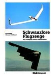Cover: 9783764325022 | Schwanzlose Flugzeuge | Ihre Auslegung und ihre Eigenschaften | Buch