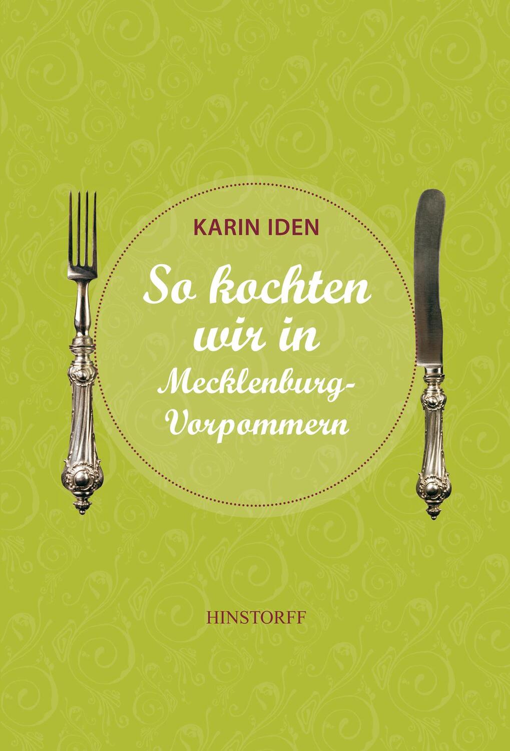 Cover: 9783356014822 | So kochten wir in Mecklenburg - Vorpommern | Karin Iden | Buch | 2012