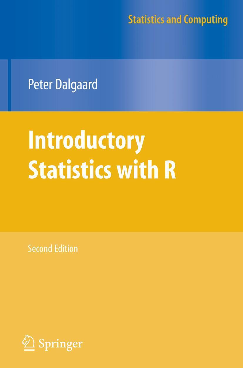 Cover: 9780387790534 | Introductory Statistics with R | Peter Dalgaard | Taschenbuch | XVI