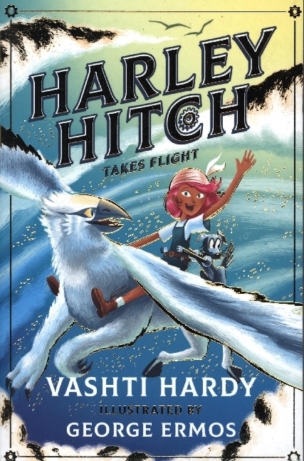 Cover: 9780702323447 | Harley Hitch: Harley Hitch Takes Flight | Vashti Hardy | Taschenbuch