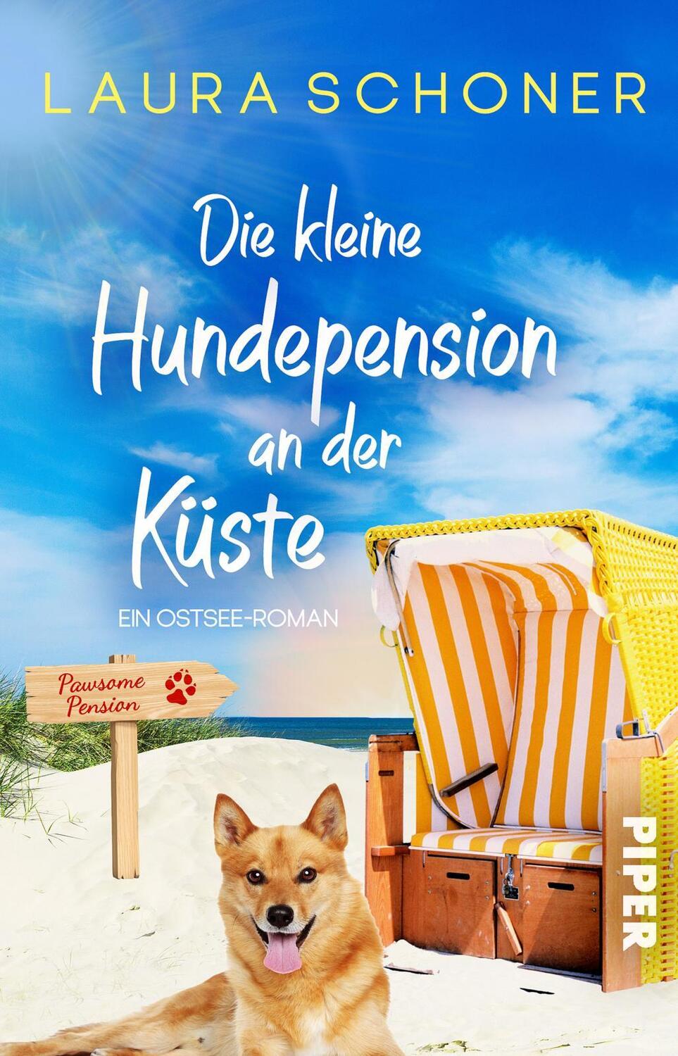 Cover: 9783492507059 | Die kleine Hundepension an der Küste | Laura Schoner | Taschenbuch