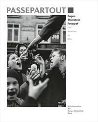 Cover: 9783727261619 | Eugen Thierstein Fotograf | Den Menschen im Blick, Passepartout 11