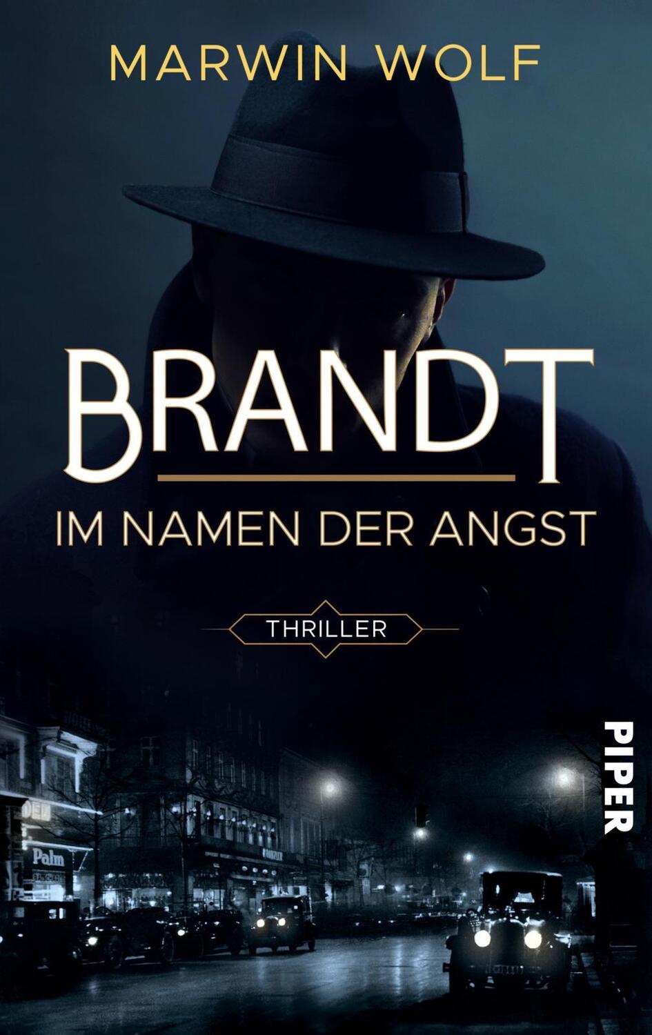 Cover: 9783492063265 | Brandt - Im Namen der Angst | Marwin Wolf | Taschenbuch | 336 S.