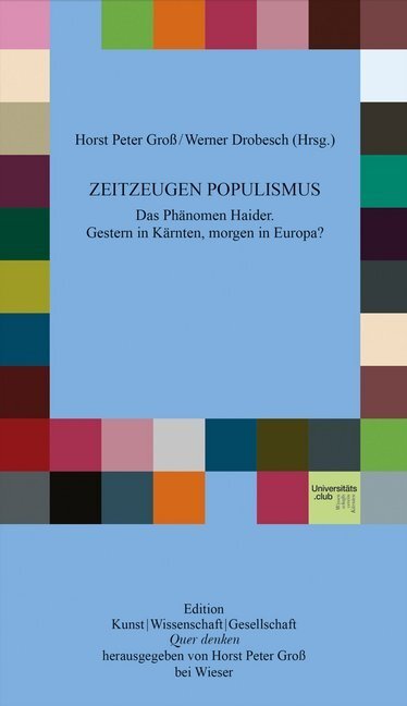 Cover: 9783990293843 | Zeitzeugen Populismus | Horst Peter Groß (u. a.) | Taschenbuch | 2020