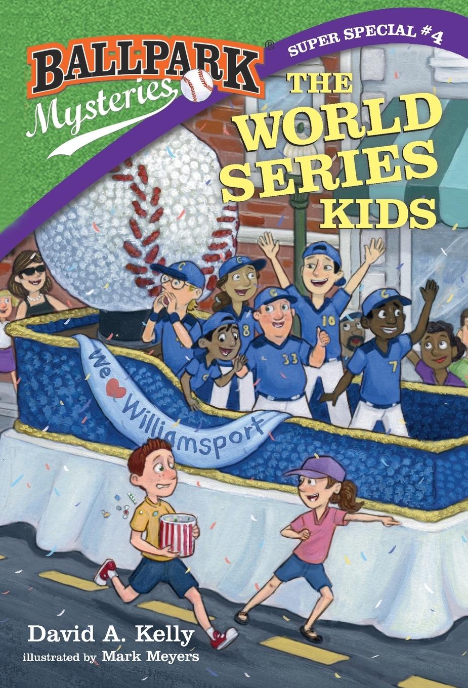 Cover: 9780525578956 | Ballpark Mysteries Super Special #4 | The World Series Kids | Kelly