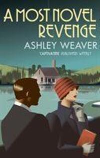 Cover: 9780749020897 | A Most Novel Revenge | Ashley Weaver | Taschenbuch | Amory Ames | 2017