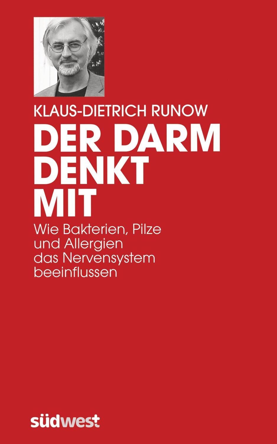 Cover: 9783517086675 | Der Darm denkt mit | Klaus-Dietrich Runow | Buch | 160 S. | Deutsch