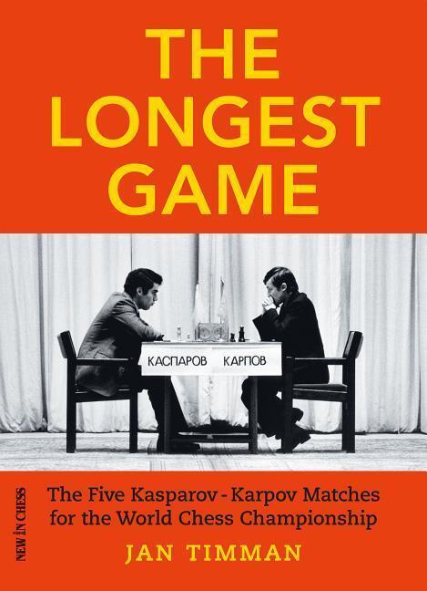 Cover: 9789056918118 | The Longest Game | Jan Timman | Taschenbuch | Englisch | 2021