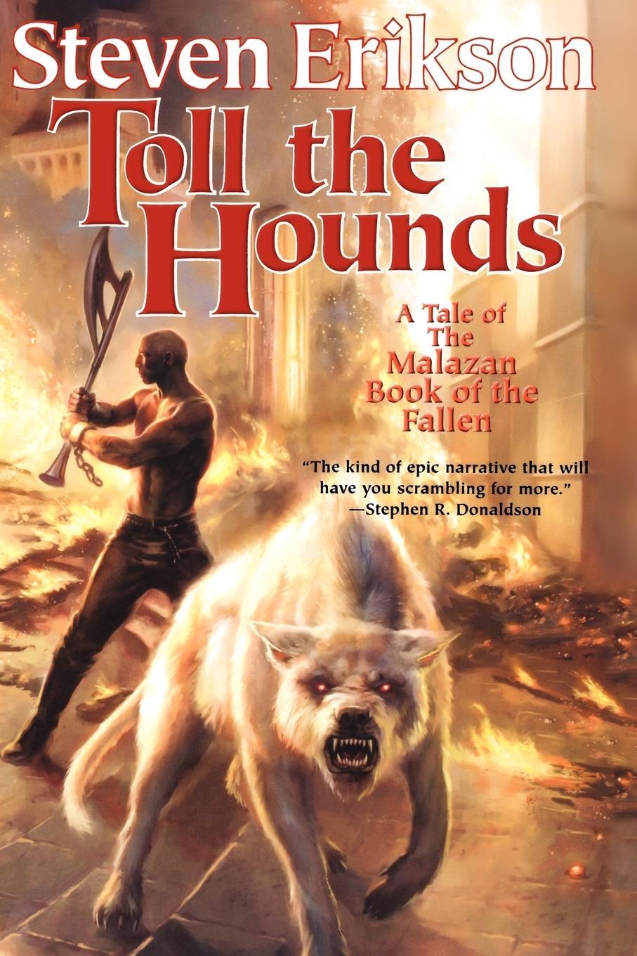 Cover: 9780765316547 | Toll the Hounds | Steven Erikson | Taschenbuch | Paperback | Englisch