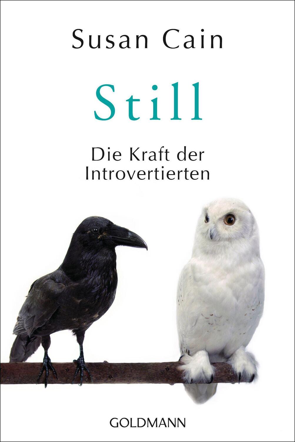 Cover: 9783442157648 | Still | Die Kraft der Introvertierten | Susan Cain | Taschenbuch