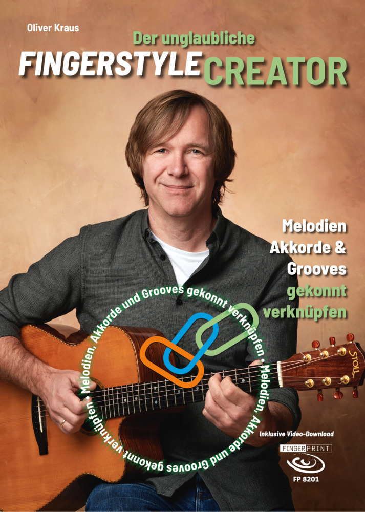 Cover: 9783945190470 | Der unglaubliche Fingerstyle Creator | Oliver Kraus | Taschenbuch