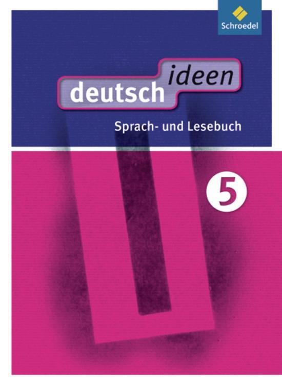 Cover: 9783507476400 | deutsch ideen 5. Schülerband. Sekundarstufe 1. Ost | Ausgabe 2012