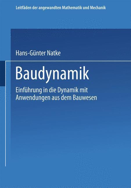 Cover: 9783663093442 | Baudynamik | Hans-Günter Natke | Taschenbuch | Paperback | 304 S.