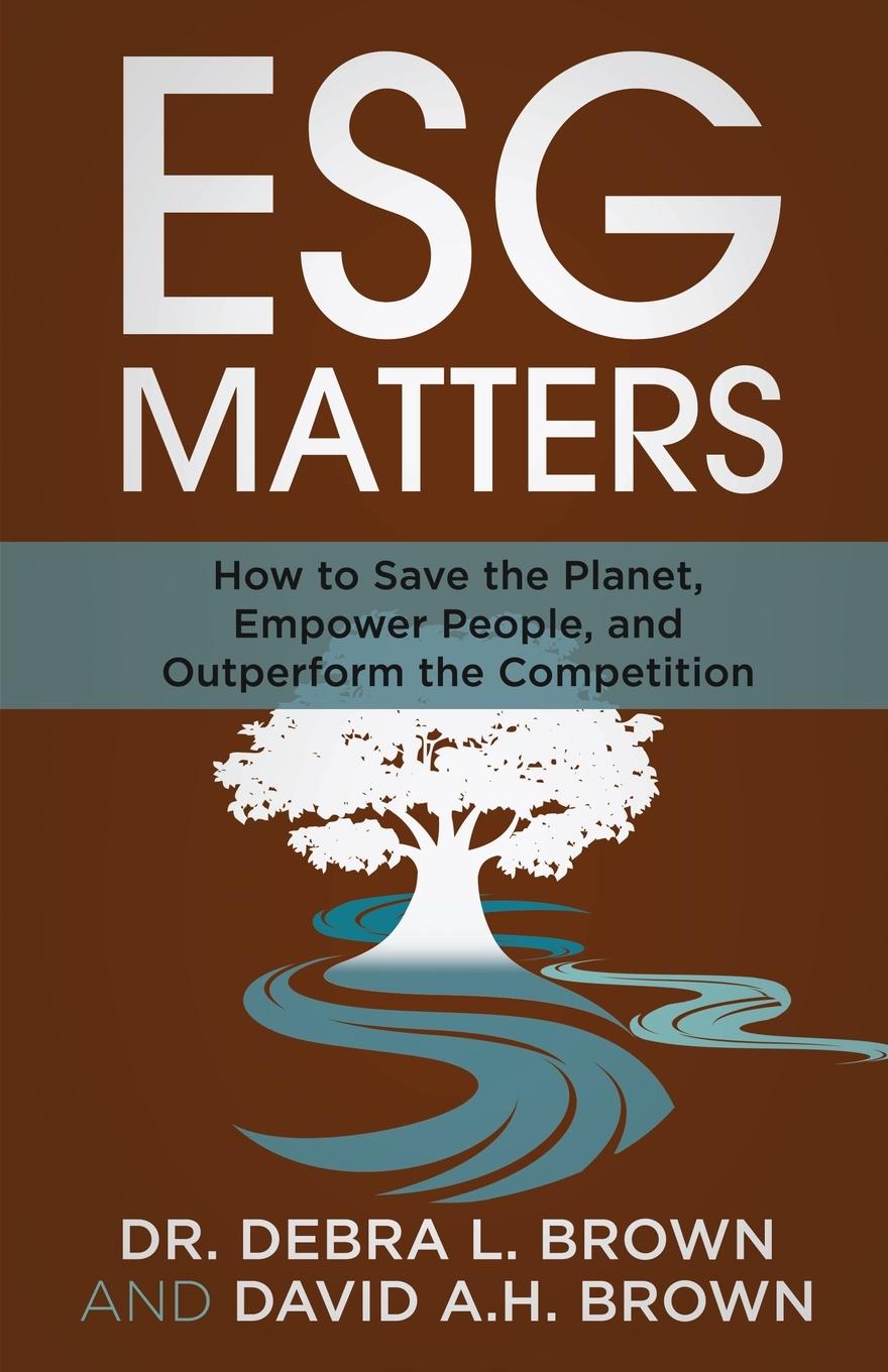 Cover: 9781636800479 | ESG Matters | Debra Brown | Taschenbuch | Paperback | Englisch | 2021