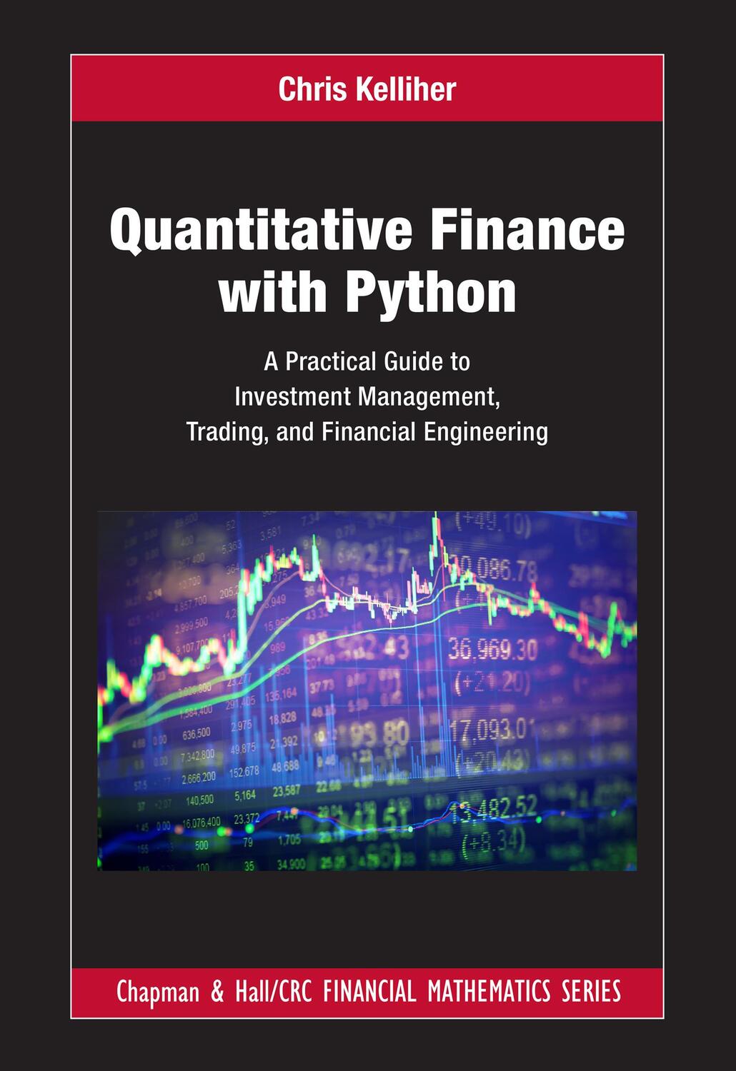 Cover: 9781032014432 | Quantitative Finance with Python | Chris Kelliher | Buch | Englisch