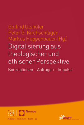 Cover: 9783848780099 | Digitalisierung aus theologischer und ethischer Perspektive | Buch