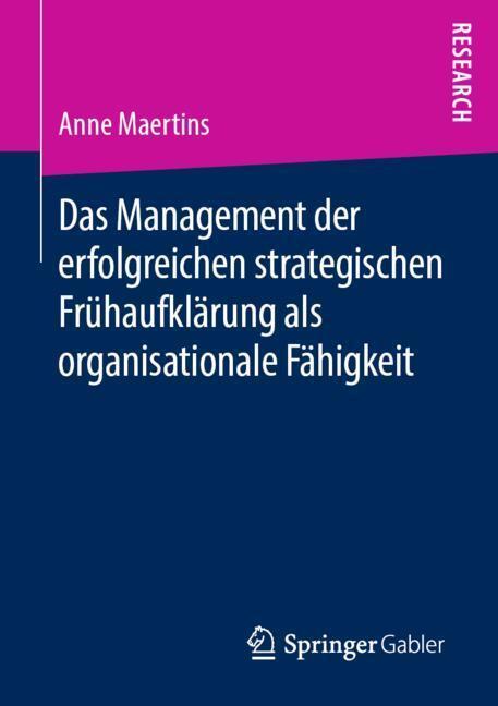 Cover: 9783658261047 | Das Management der erfolgreichen strategischen Frühaufklärung als...
