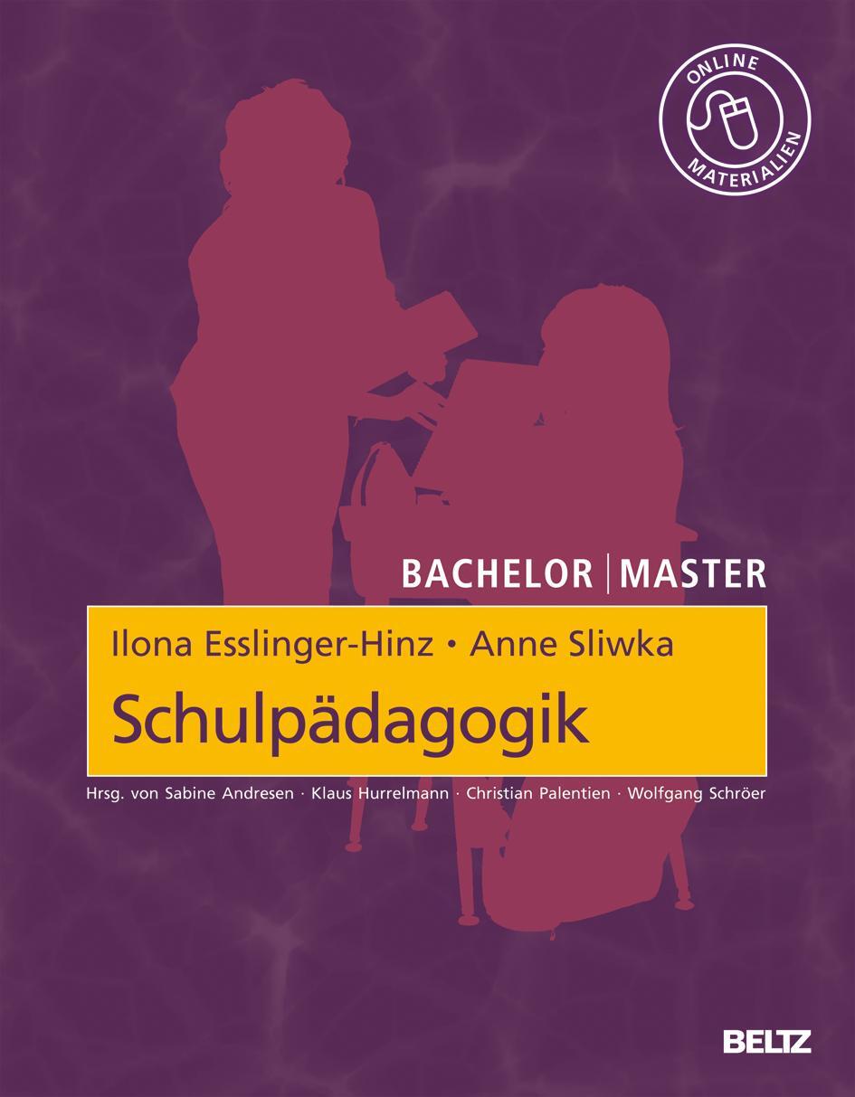 Cover: 9783407342034 | Bachelor / Master: Schulpädagogik | Ilona Esslinger-Hinz (u. a.)