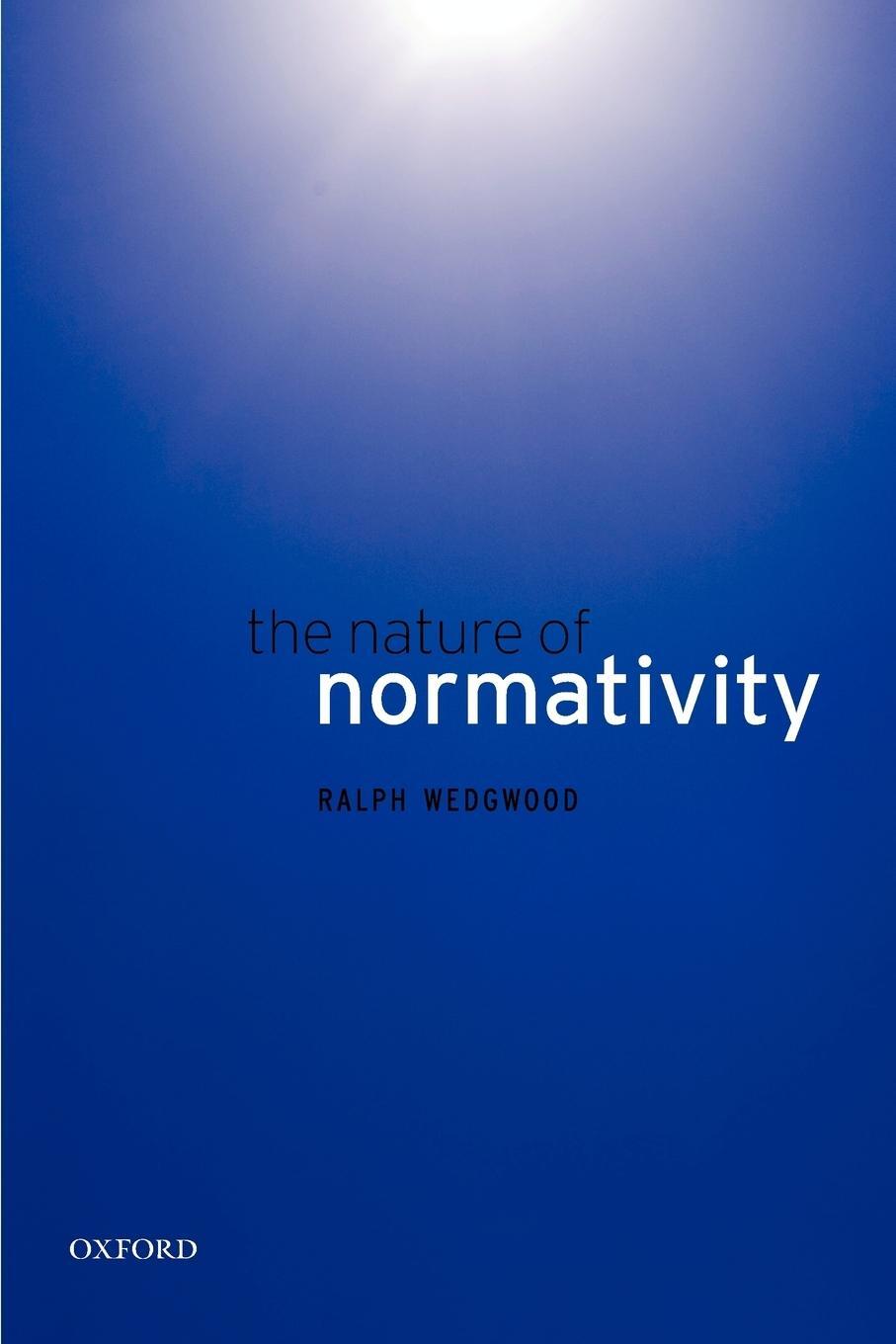 Cover: 9780199568192 | The Nature of Normativity | Ralph Wedgwood | Taschenbuch | Paperback
