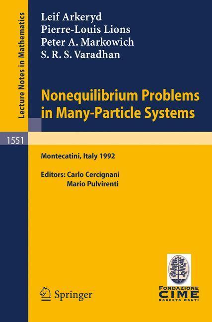 Cover: 9783540569459 | Nonequilibrium Problems in Many-Particle Systems | Cercignani (u. a.)