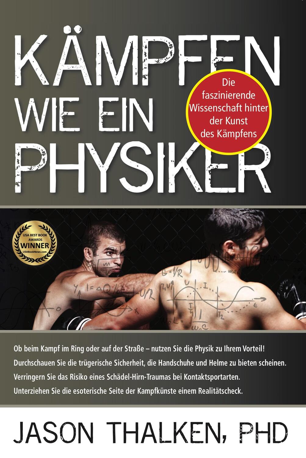 Cover: 9783944887364 | Kämpfen wie ein Physiker: | Jason Thalken | Taschenbuch | Deutsch