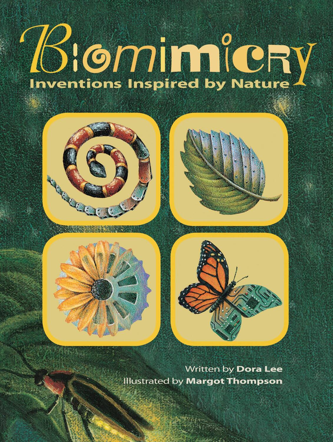 Cover: 9781554534678 | Biomimicry: Inventions Inspired by Nature | Dora Lee | Buch | Gebunden