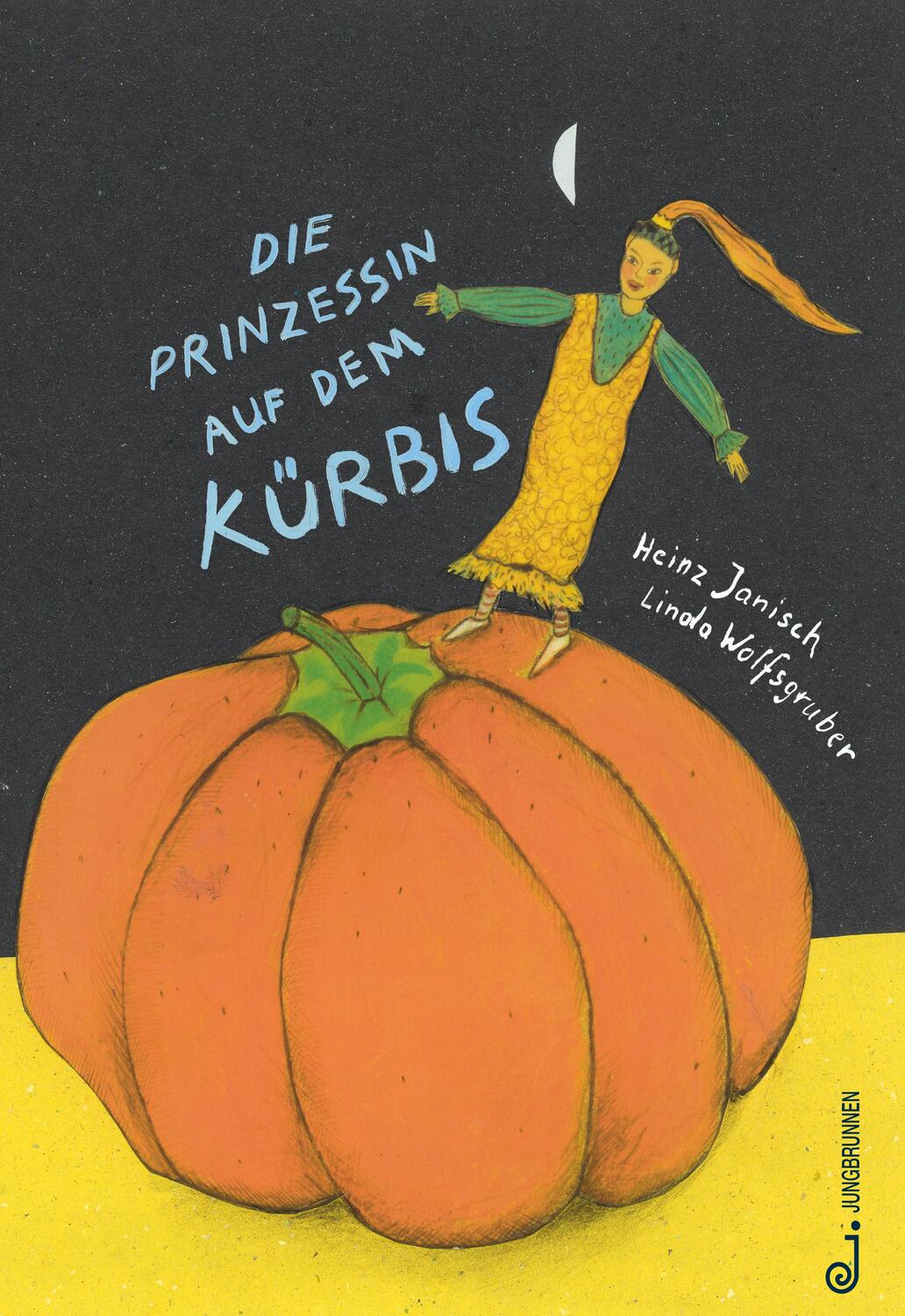 Cover: 9783702659011 | Die Prinzessin auf dem Kürbis | Heinz Janisch | Buch | Deutsch | 2016