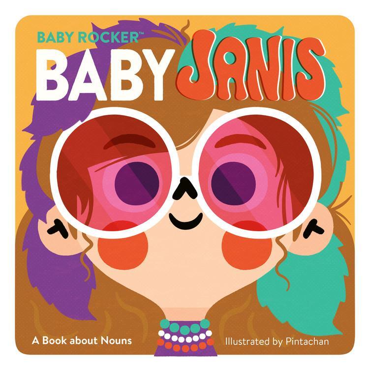 Cover: 9780762473533 | Baby Janis | A Book about Nouns | Running Press | Buch | Englisch