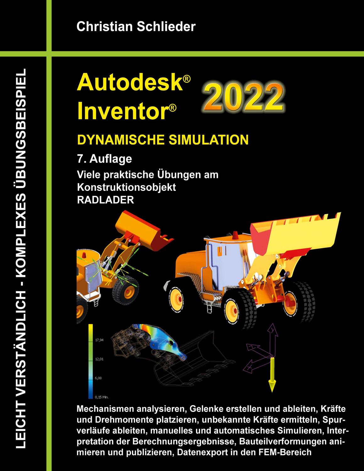 Cover: 9783754323694 | Autodesk Inventor 2022 - Dynamische Simulation | Christian Schlieder