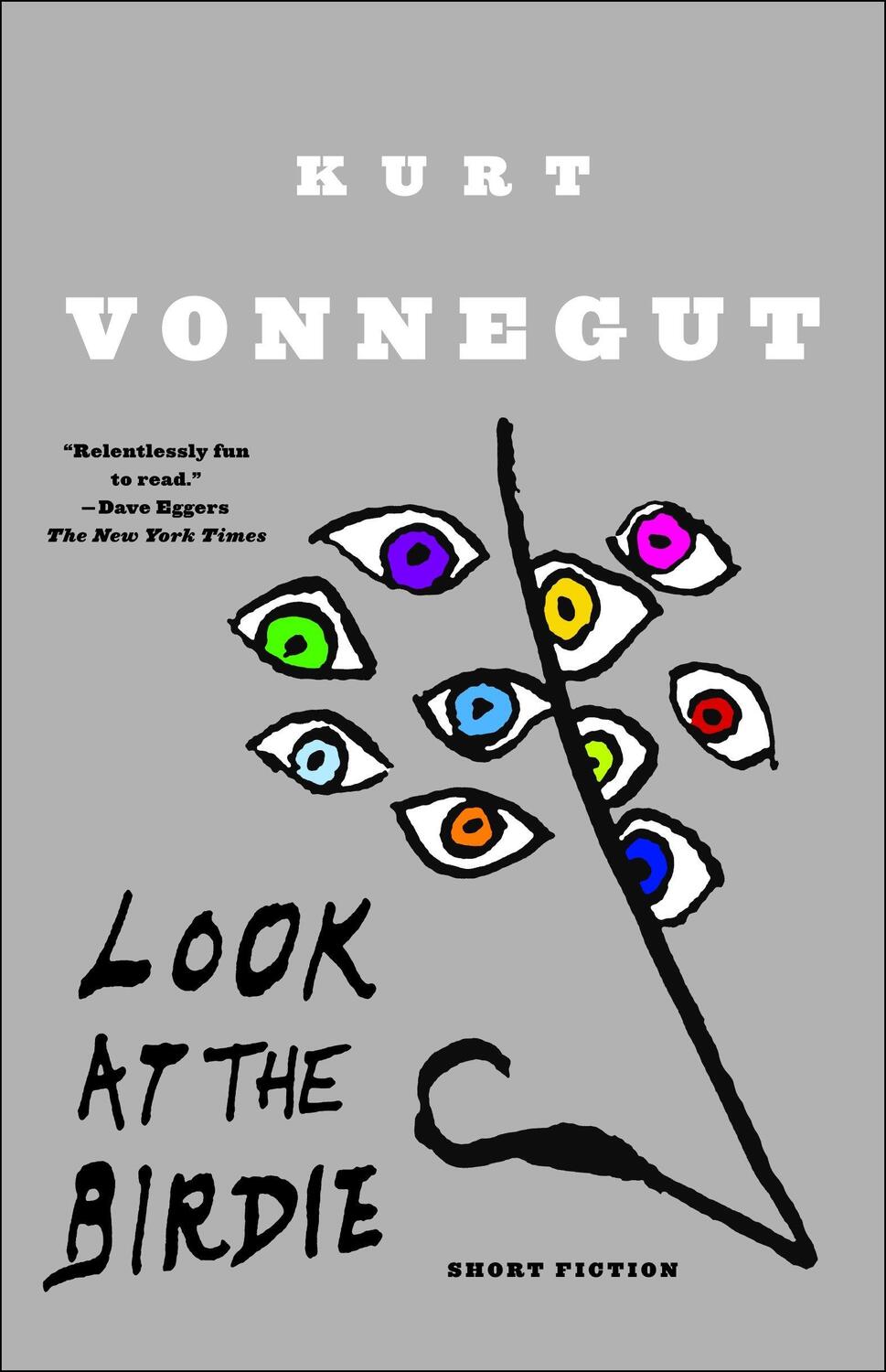 Cover: 9780385343725 | Look at the Birdie | Short Fiction | Kurt Vonnegut | Taschenbuch