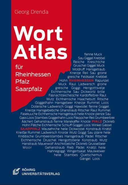 Cover: 9783861105466 | Wortatlas für Rheinhessen, Pfalz und Saarpfalz | Georg Drenda | Buch