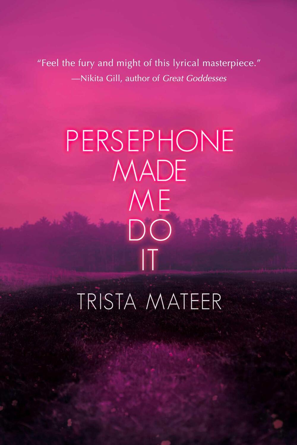 Cover: 9781771682916 | Persephone Made Me Do It | Volume 3 | Trista Mateer | Taschenbuch