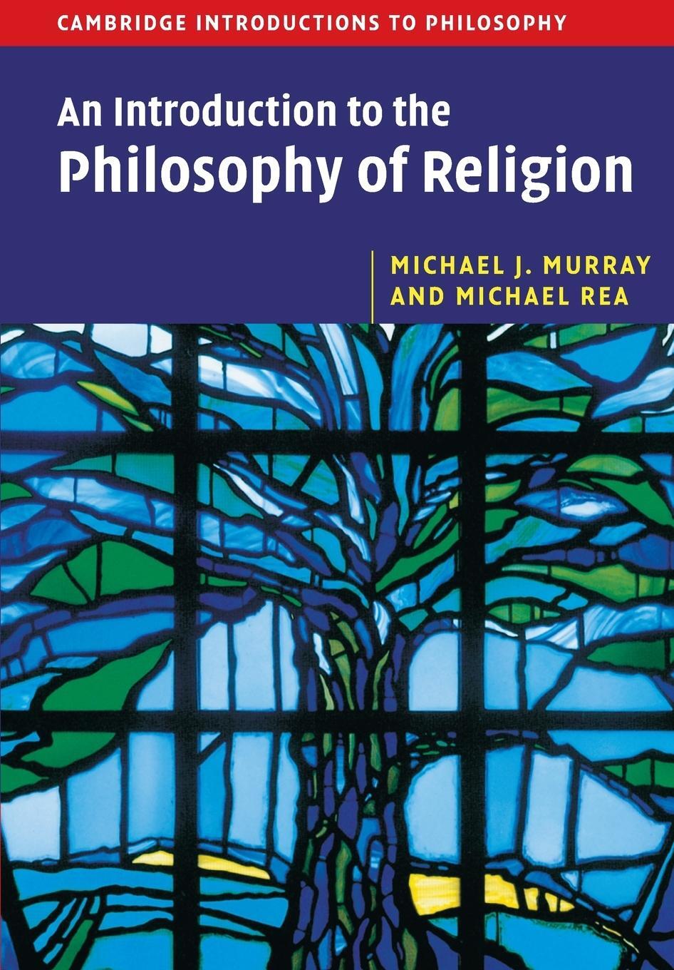 Cover: 9780521619554 | An Introduction to the Philosophy of Religion | Murray (u. a.) | Buch