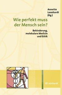 Cover: 9783497016587 | Wie perfekt muss der Mensch sein? | Taschenbuch | 214 S. | Deutsch