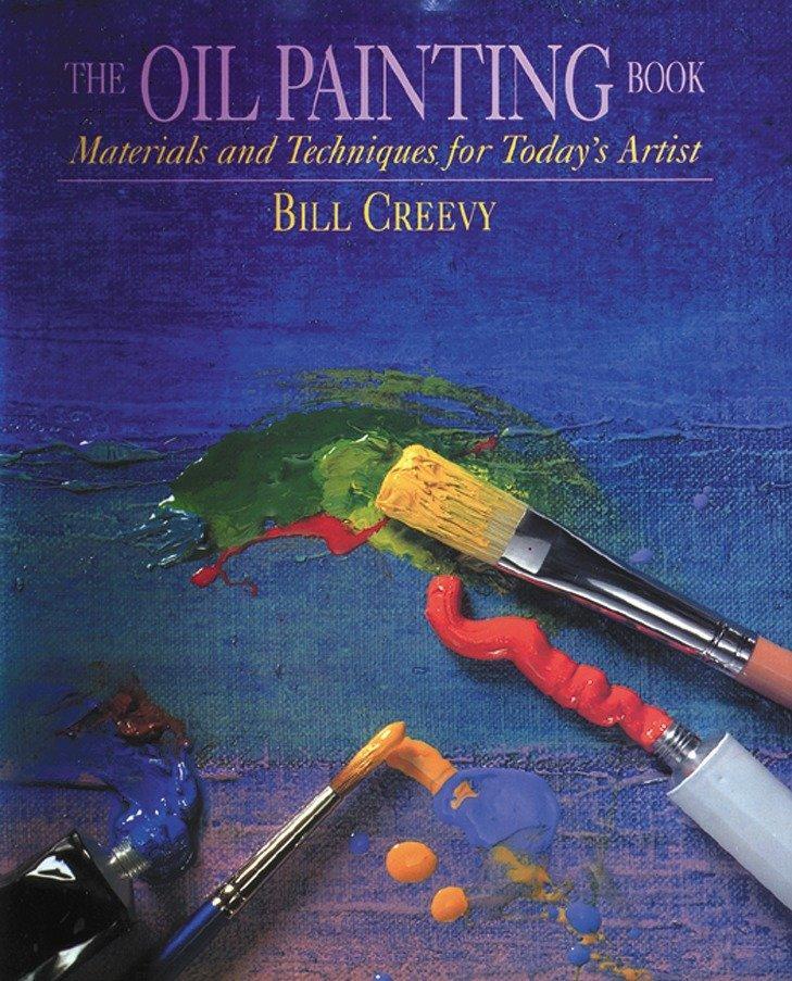 Cover: 9780823032747 | Oil Painting Book, The - Materials and Techniques for Today's Artist