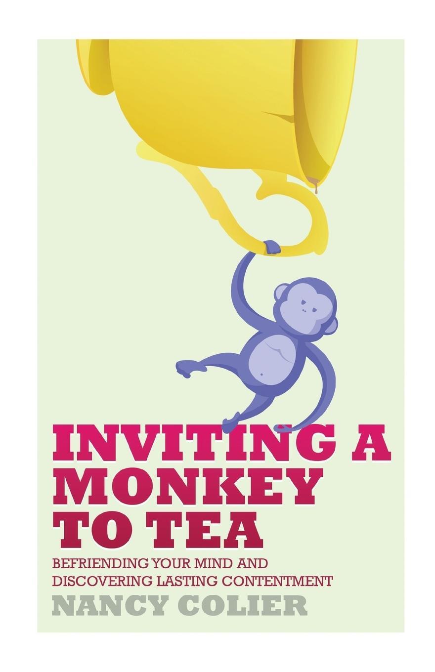 Cover: 9781628480511 | Inviting a Monkey to Tea | Nancy Colier | Taschenbuch | Paperback