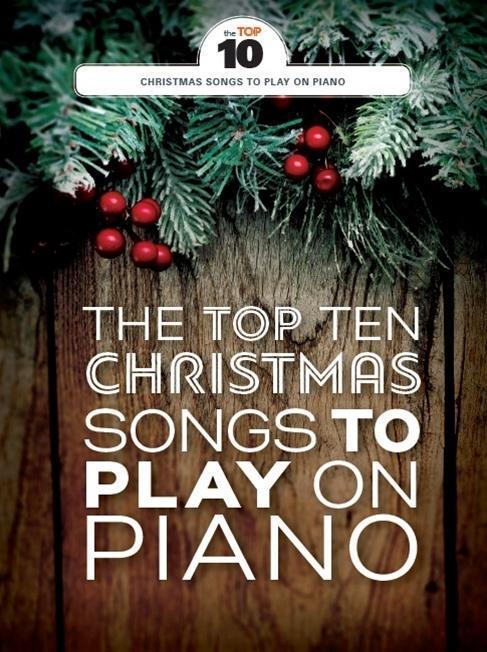 Cover: 9781785584282 | The Top Ten Christmas Songs To Play On Piano | Buch | 64 S. | Deutsch