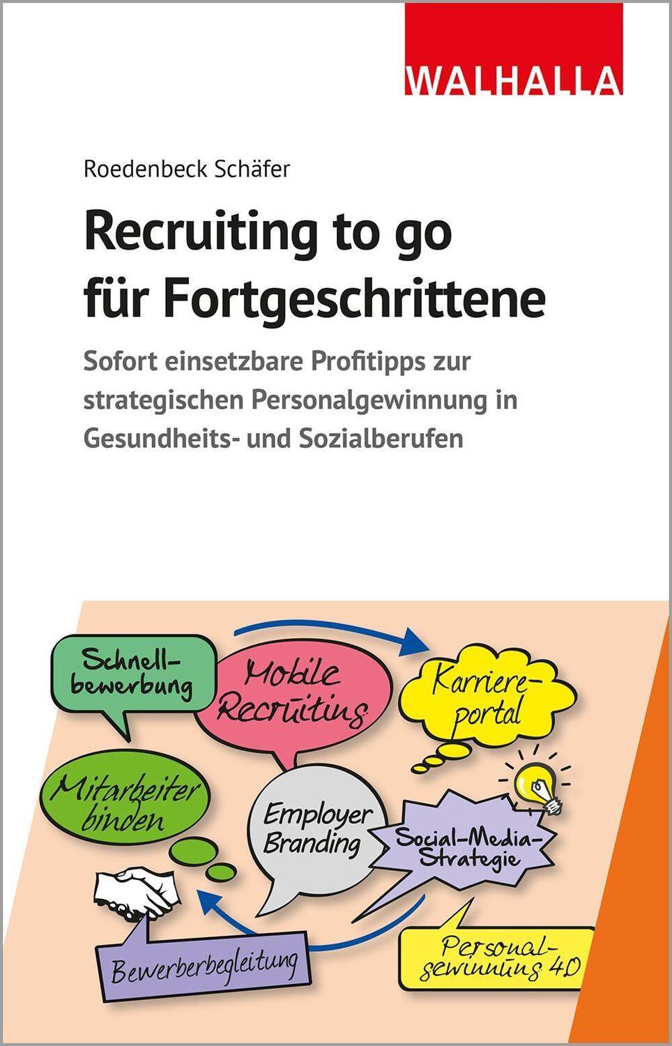 Cover: 9783802976254 | Recruiting to go für Fortgeschrittene | Maja Roedenbeck Schäfer | Buch