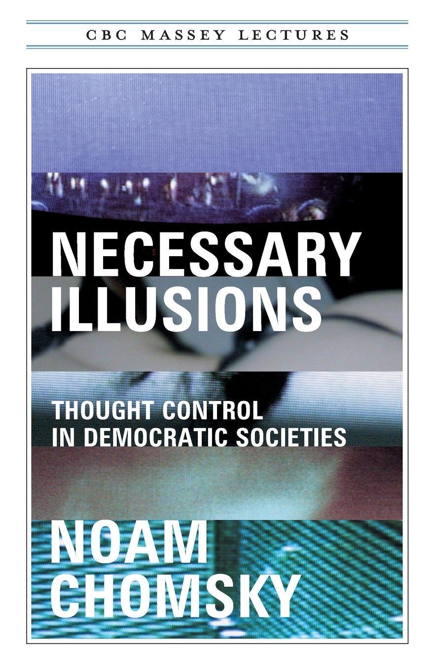 Cover: 9780887845741 | Necessary Illusions | Noam Chomsky | Taschenbuch | Paperback | 2024