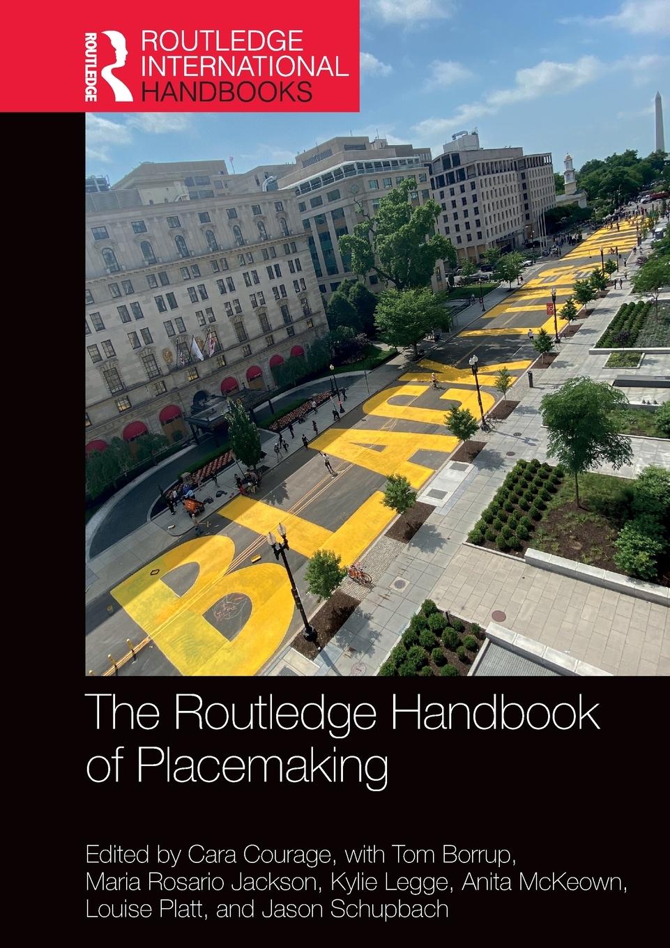 Cover: 9780367684099 | The Routledge Handbook of Placemaking | Cara Courage (u. a.) | Buch