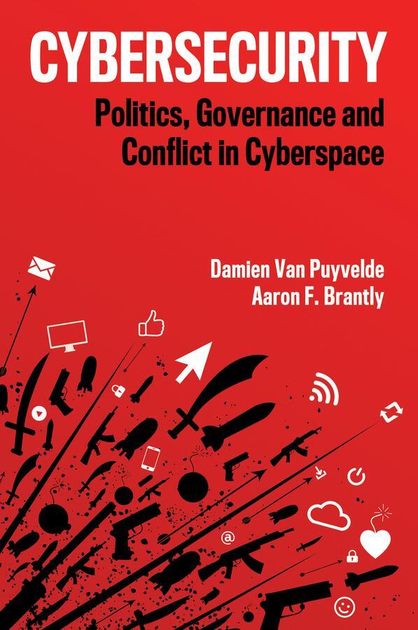Cover: 9781509528103 | Cybersecurity | Politics, Governance and Conflict in Cyberspace | Buch