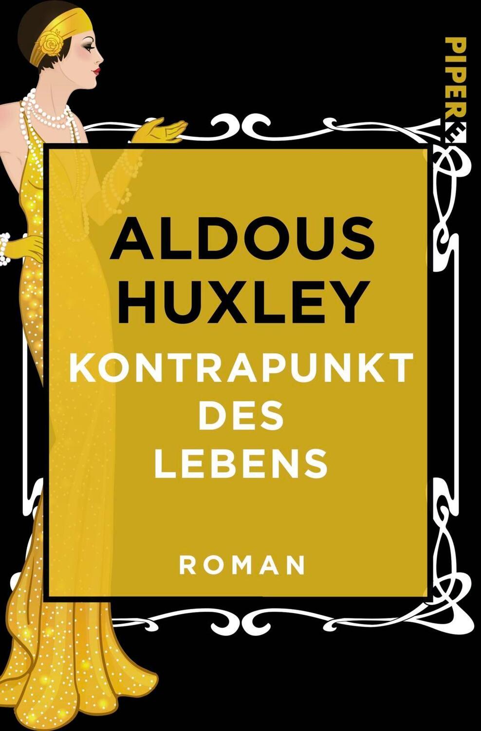 Cover: 9783492501132 | Kontrapunkt des Lebens | Roman | Aldous Huxley | Taschenbuch | Deutsch