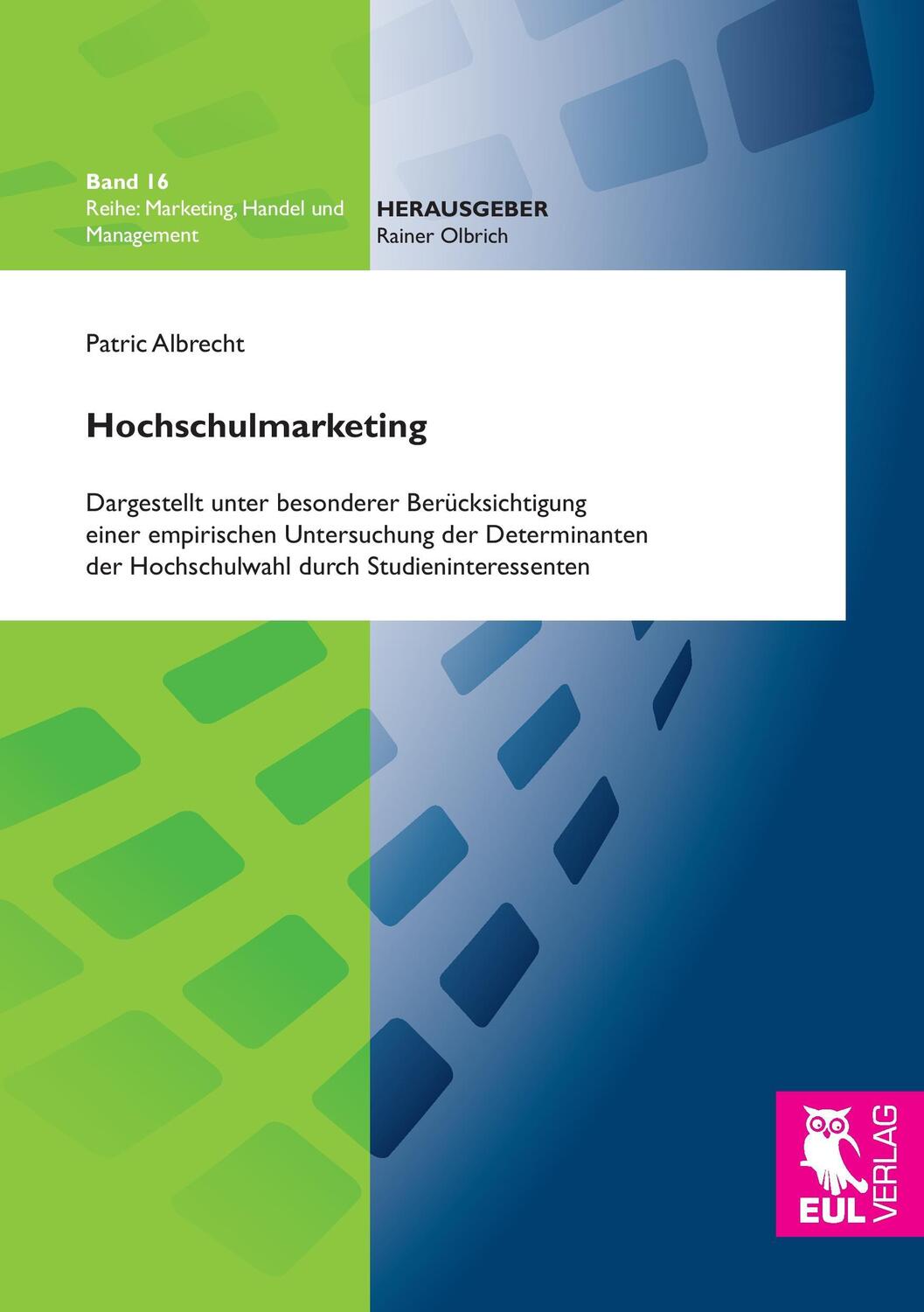 Cover: 9783844103694 | Hochschulmarketing | Patric Albrecht | Taschenbuch | Paperback | 2014