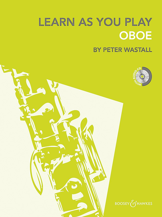 Cover: 9780851627038 | Learn as you Play Oboe, w. Audio-CD | Neuausgabe. Oboe. | Wastall