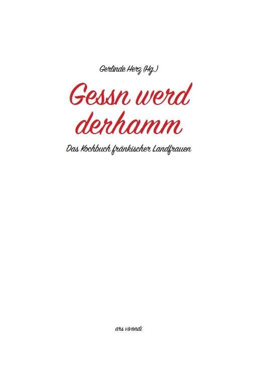 Bild: 9783869132563 | Gessn werd derhamm | Das Kochbuch fränkischer Landfrauen | Herz | Buch