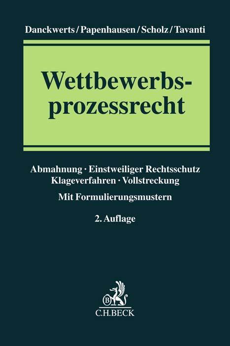 Cover: 9783406753893 | Wettbewerbsprozessrecht | Rolf Nikolas Danckwerts (u. a.) | Buch