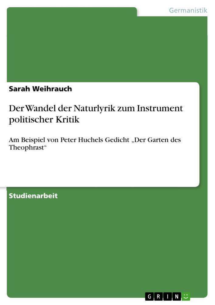 Cover: 9783640685479 | Der Wandel der Naturlyrik zum Instrument politischer Kritik | Buch