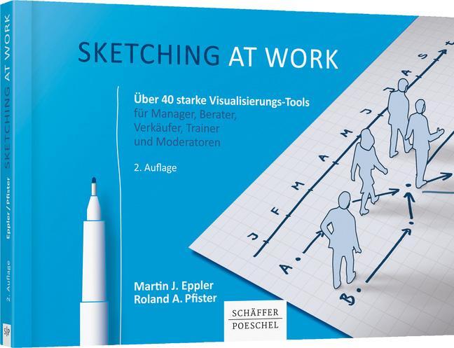 Cover: 9783791038407 | Sketching at work | Martin J. Eppler (u. a.) | Taschenbuch | Deutsch
