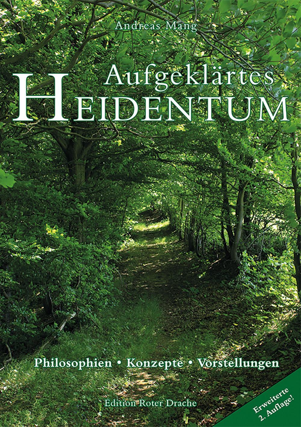 Cover: 9783939459804 | Aufgeklärtes Heidentum | Philosophien - Konzepte - Vorstellungen