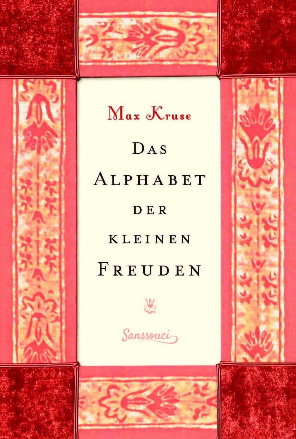 Cover: 9783990560655 | Das Alphabet der kleinen Freuden | Max Kruse | Buch | Deutsch | 2018